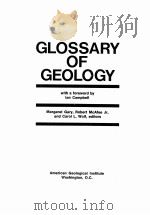 GLOSSARY OF GEOLOGY     PDF电子版封面    MARGARET GARY，ROBERT MCAFEE AN 