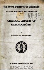 CHEMICAL ASPECTS OF OCEANOGRAPHY（1954 PDF版）