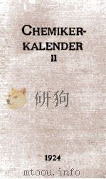 CHEMIKER-KALENDER 1924 ZWEITER BAND   1924  PDF电子版封面    WALTHER ROTH 