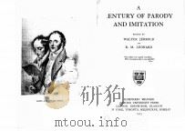 A ENTURY OF PARODY AND IMITATION   1913  PDF电子版封面    WALTER JERROLD AND R.M. LEONAR 