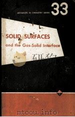 SOLID SURFACES AND THE GAS-SOLID INTERFACE（1961 PDF版）