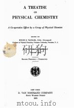 A TREATISE ON PHYSICAL CHEMISTRY SECOND EDITION VOLUME TWO（1925 PDF版）