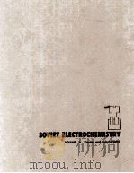 SOVIET ELECTROCHEMISTRY PROCEEDINGS OF THE FOURTH CONFERENCE ON ELECTROCTHEMISTRY VOLUME I（1961 PDF版）