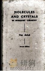 MOLECULES AND CRYSTALS IN INORGANIC CHEMISTRY（1956 PDF版）