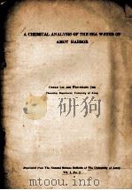 A CHEMICAL ANALYSIS OF THE SEA WATER OF AMOY HARBOR VOL. 1 NO. 2     PDF电子版封面     