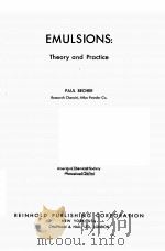 EMULSIONS：THEORY AND PRACTICE   1957  PDF电子版封面    PAUL BECHER 