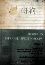PROGRESS IN INFRARED SPECTROSCOPY VOLUME I（ PDF版）