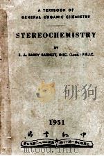 A TEXTBOOK OF GENERAL ORGANIC CHEMISTRY STEREOCHEMISTRY（ PDF版）