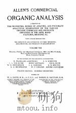 ALLEN‘S COMMERCIAL ORGANIC ANALYSIS VOLUME VIII（1913 PDF版）
