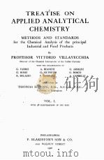 TREATISE ON APPLIED ANALYTICAL CHEMISTRY VOLUEM I   1918  PDF电子版封面    PROFESSOR VITTORJO VILLAVECCHI 
