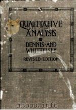 QUALITATIVE ANALYSIS REVISED EDITION（1912 PDF版）