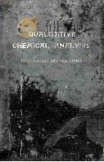 QUALITATIVE CHEMICAL ANALYSIS A LABORATORY GUIDE   1913  PDF电子版封面    ZAI ZIANG ZEE 