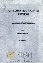 CHROMATOGRAPHIC REVIEWS VOLUME I（1959 PDF版）