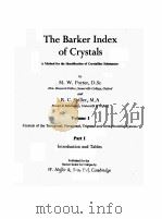 THE BARKER INDEX OF CRYSTALS VOLUME I PART 1   1951  PDF电子版封面     
