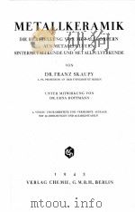 METALLKERAMIK   1943  PDF电子版封面    FRANZ SKAUPY 