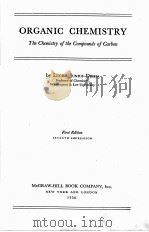 ORGANIC CHEMISTRY THE CHEMISTRY OF THE COMPOUNDS OF CARBON FIRST EDITION（1936 PDF版）