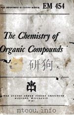 THE CHEMISTRY OF ORGANIC COMPOUNDS（1944 PDF版）