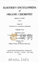 ELSEVIER‘S ENCYCLOPAEDIA OF ORGANIC CHEMISTRY SERIES III VOLUME 12B PAGES 3965-4560（1953 PDF版）