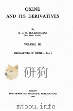 OXINE AND ITS DERIVATIVES VOLUME III（1956 PDF版）