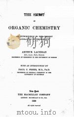 THE SRIRIT OF ORGANIC CHEMISTRY   1899  PDF电子版封面    ARTHUR LACHMAN 