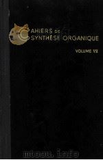 PRINCIPES DE SYNTHESE ORGANIQUE VOLUME VII   1961  PDF电子版封面     
