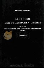 LEHRBUCH DER ORGANISCHEN CHEMIE BAND II   1962  PDF电子版封面     