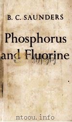 COME ASPECTS OF THE CHEMISTRY AND TOXIC ACTION OF ORGANIC COMPOUNDS CONTAINING PHOSPHORUS AND FLUORI（1957 PDF版）