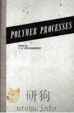 POLYMER PROCESSES（1956 PDF版）