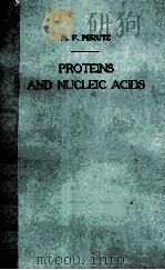 PROTEINS AND NUCLEIC ACIDS STRUCTURE AND FUNCTION（1962 PDF版）