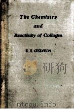 THE CHEMISTRY AND REACTIVITY OF COLLAGEN（1956 PDF版）
