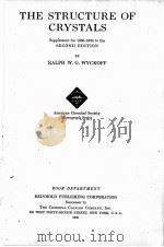 THE STRUCTRUE OF CRYSTALS   1935  PDF电子版封面    RALPH W.G. WYCKOFF 
