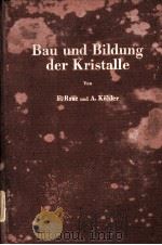 BAU UND BILDUNG DER KRISTALLE DIE ARCHITEKTONIK DER STOFFLICHEN WELT（1953 PDF版）