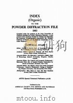 INDEX INORGANIC TO THE POWDER DIFFRACTION FILE 1963 ASTM SPECIAL TECHNICAL PUBLISCATION 48-M1   1963  PDF电子版封面     