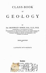 CLASS-BOOK OF GEOLOGY THIRD EDITION   1892  PDF电子版封面     