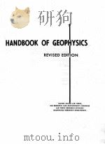 HANDBOOK OF GEOPHYSICS REVISED EDITION     PDF电子版封面     