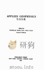 APPLIED GEOPHYSICS U.S.S.R.   1962  PDF电子版封面    NICHOLAS RAST 