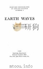 EARTH WAVES   1950  PDF电子版封面    L. DON LEET 