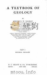 A TEXTBOOK OF GEOLOGY PART I   1920  PDF电子版封面    AMADEUS W. GRABAU 