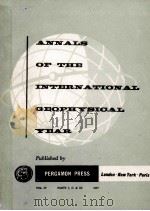 ANNALS OF THE INTERNATIONAL GEOPHYSICAL YEAR VOLUME IV PARTS I-III（ PDF版）