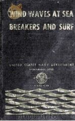 WIND WAVES AT SEA BREAKERS AND SURF   1947  PDF电子版封面    HENRY B. BIGELOW 