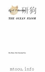 THE OCEAN FLOOR   1954  PDF电子版封面    HANS PETTERSSON 