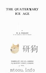 THE QUATERNARY ICE AGE（1914 PDF版）