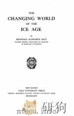 THE CHANGING WORLD OF THE ICE AGE（1934 PDF版）