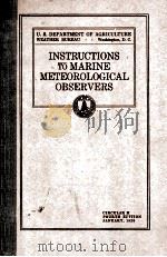 INSTRUCTIONS TO MARINE METEOROLOGICAL OBSERVERS FOURTH EDITION   1925  PDF电子版封面     