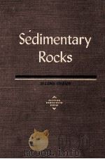 SEDIMENTARY ROCKS SECOND EDITION   1957  PDF电子版封面    F.J. PETTIJOHN 