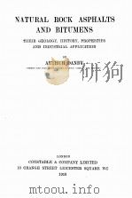 NATURAL ROCK ASPHALTS AND BITUMENS   1913  PDF电子版封面    ARTHUR DANBY 