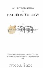AN INTRODUCTION TO PALAEONTOLOGY（1920 PDF版）