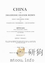 CHINA ERGEBNISSE EIGENER REISEN UND DARAUF GEGRUNDETER STUDIEN DRITTER BAND（1912 PDF版）