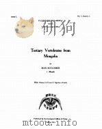 TERTIARY VERTEBRATES FROM MONGOLIA   1924  PDF电子版封面    MAX SCHLOSSER 