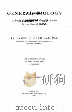 GENERAL BIOLOGY NINTH EDITION   1917  PDF电子版封面    JAMES G. NEEDHAM 